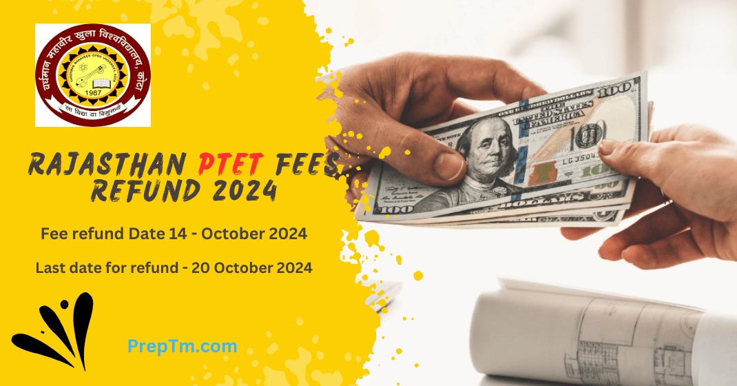 Rajasthan PTET Fees Refund 2024